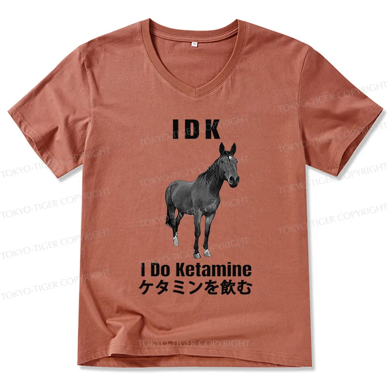 Tokyo-Tiger IDK I Do Ketamine V-Neck Classic T-Shirt