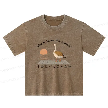 Tokyo-Tiger What If I'm Not Silly Enough Kids Washed T-Shirt