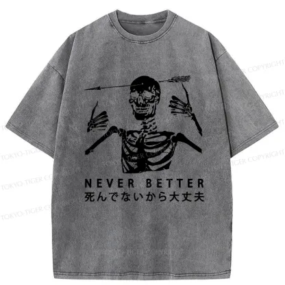 Tokyo-Tiger It's Okay Because I'm Not Dead Washed T-Shirt