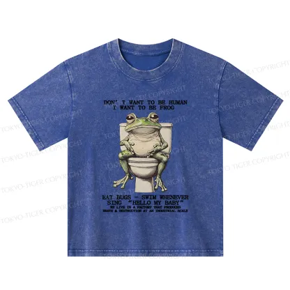 Tokyo-Tiger I Just Want To Be A Frog Kids Washed T-Shirt