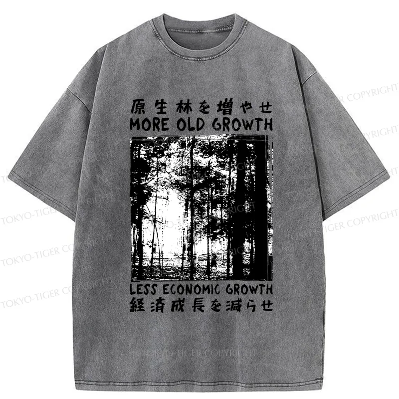 Tokyo-Tiger More Old Growth Less Economic Growth Washed T-Shirt