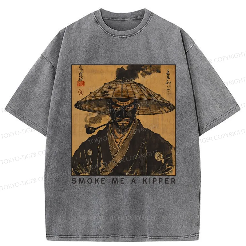 Tokyo-Tiger Funny Smoke Me A Kipper Washed T-Shirt