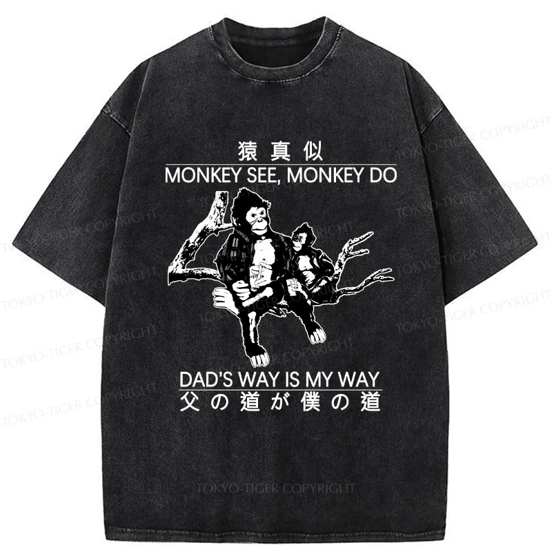 Tokyo-Tiger Dad's Way Is My Way Washed T-Shirt