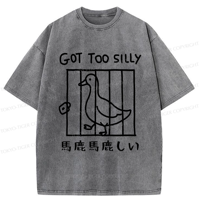 Tokyo-Tiger Got Too Silly Funny Washed T-Shirt