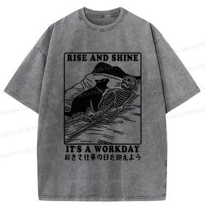 Tokyo-Tiger Rise And Shine It's A Workday Washed T-Shirt