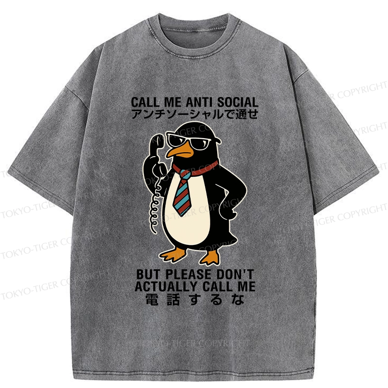 Tokyo-Tiger Don't Actually Call Penguin Washed T-Shirt
