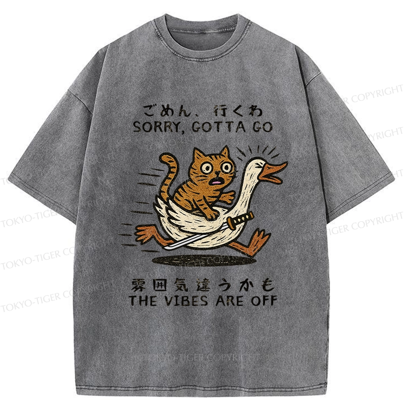 Tokyo-Tiger Sorry I Have To Go Washed T-Shirt