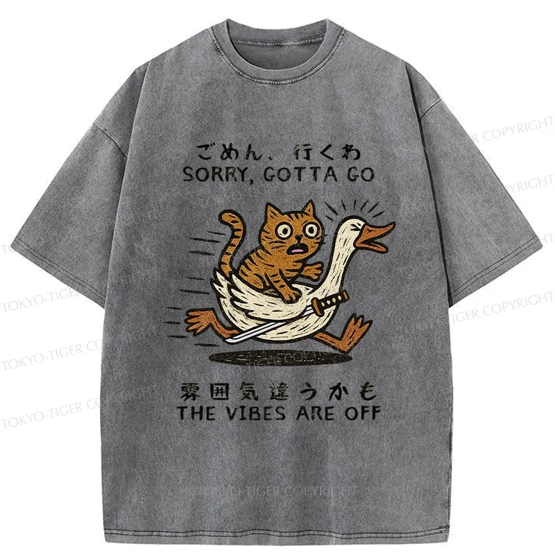 Tokyo-Tiger Sorry I Have To Go Washed T-Shirt