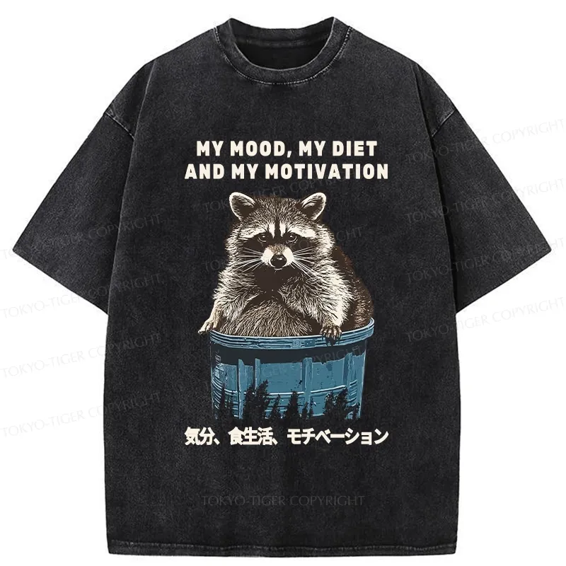 Tokyo-Tiger My Mood My Diet And My Motivation Washed T-Shirt