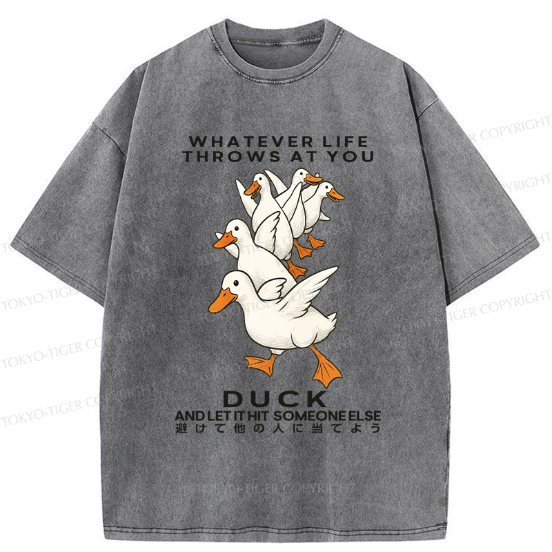 Tokyo-Tiger Funny Whatever Life Throws At You Washed T-Shirt