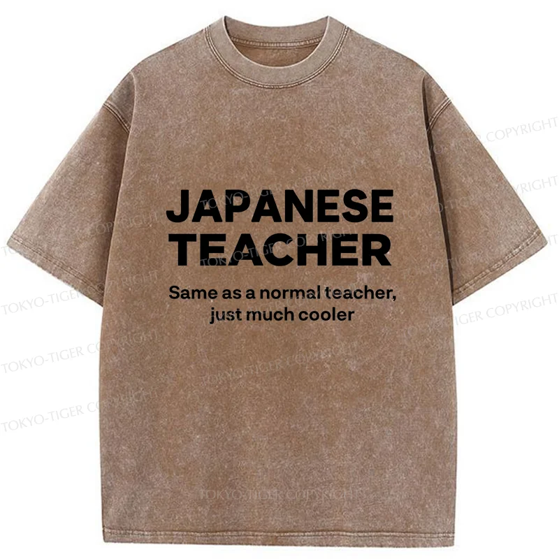 Tokyo-Tiger Funny Japanese Teacher Washed T-Shirt