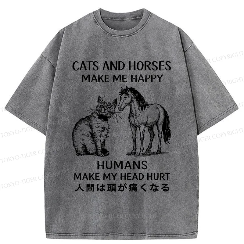 Tokyo-Tiger Funny Cats And Horses Make Me Happy Washed T-Shirt