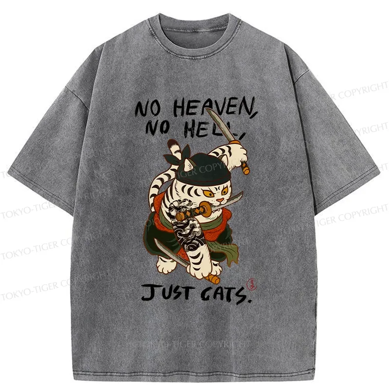 Tokyo-Tiger No Heaven No Hell Just Cats Washed T-Shirt