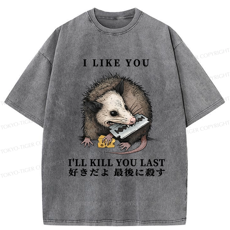 Tokyo-Tiger I Like You And I'll Kill You Last Washed T-Shirt
