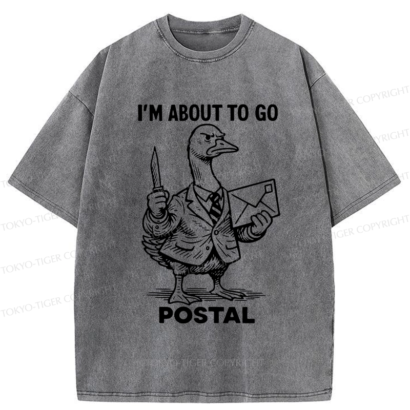 Tokyo-Tiger I'm About To Go Postal Washed T-Shirt
