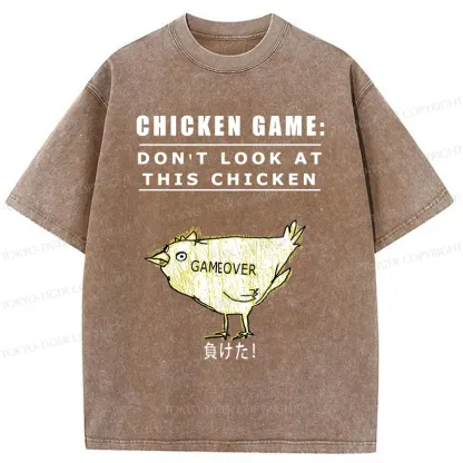 Tokyo-Tiger Don't Watch The Chicken Game Washed T-Shirt