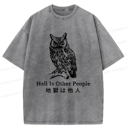 Tokyo-Tiger Hell Is Other People Washed T-Shirt