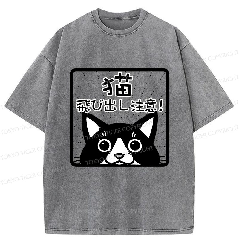 Tokyo-Tiger Be Careful Of Cats Flying Out Washed T-Shirt