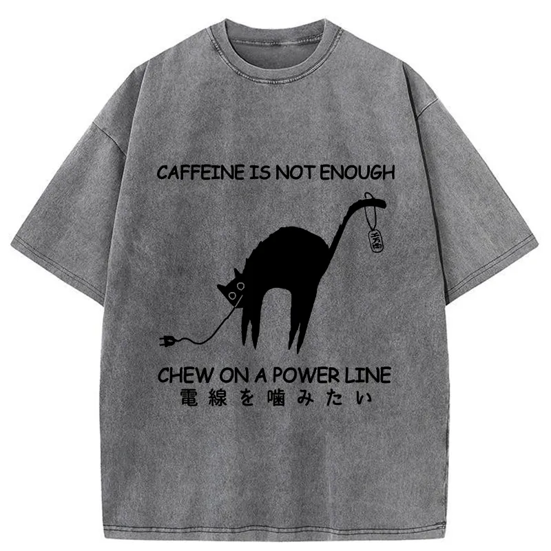 Tokyo-Tiger Caffeine Is Not Enough Washed T-Shirt