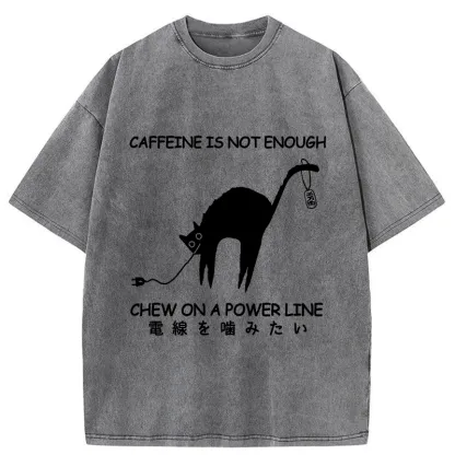 Tokyo-Tiger Caffeine Is Not Enough Washed T-Shirt