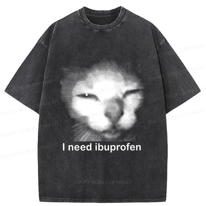 Tokyo-Tiger Blurry Cat Need Ibuprofen Washed T-Shirt