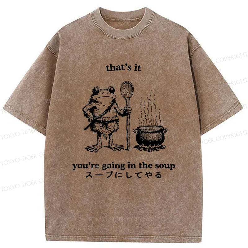 Tokyo-Tiger Fool 're Going In The Soup Washed T-Shirt