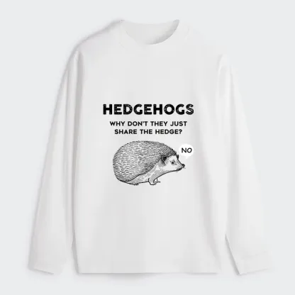Tokyo-Tiger Funny Hedgehog Classic Long Sleeve T-Shirt