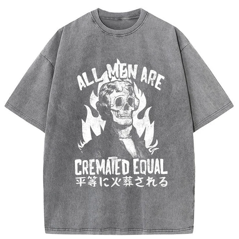 Tokyo-Tiger All Men Are Cremated Equal Washed T-Shirt
