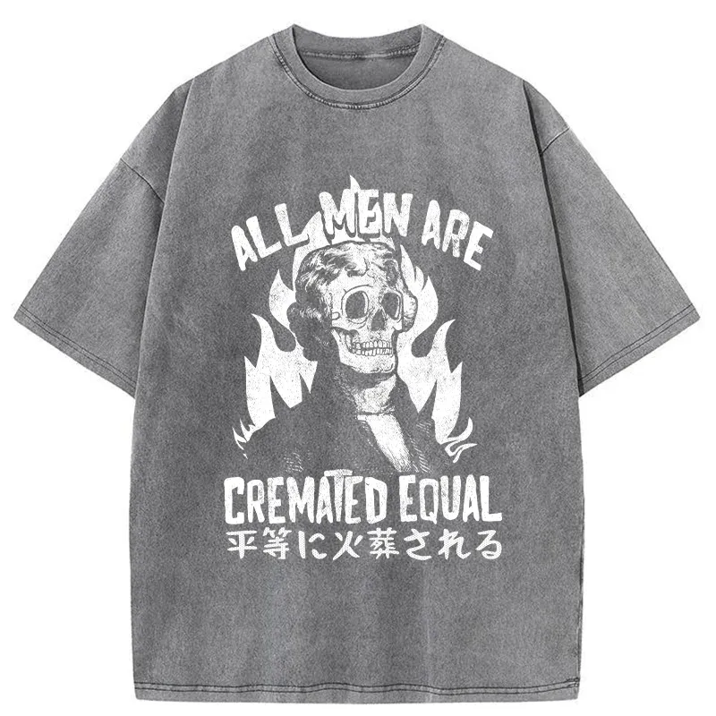 Tokyo-Tiger All Men Are Cremated Equal Washed T-Shirt