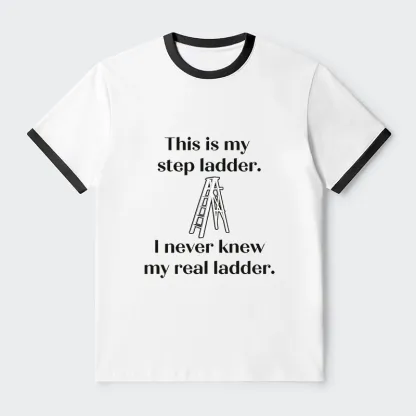 Tokyo-Tiger A Real Ladder Funny Trim T-Shirt