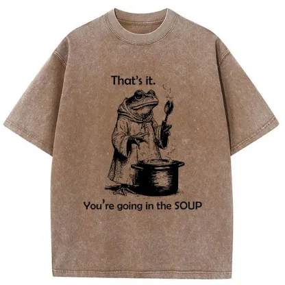 Tokyo-Tiger frog Is Making Soup Washed T-Shirt