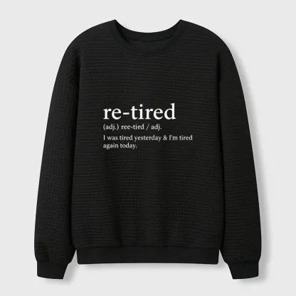 Tokyo-Tiger Re-Tired Funny Waffle Sweatshirt