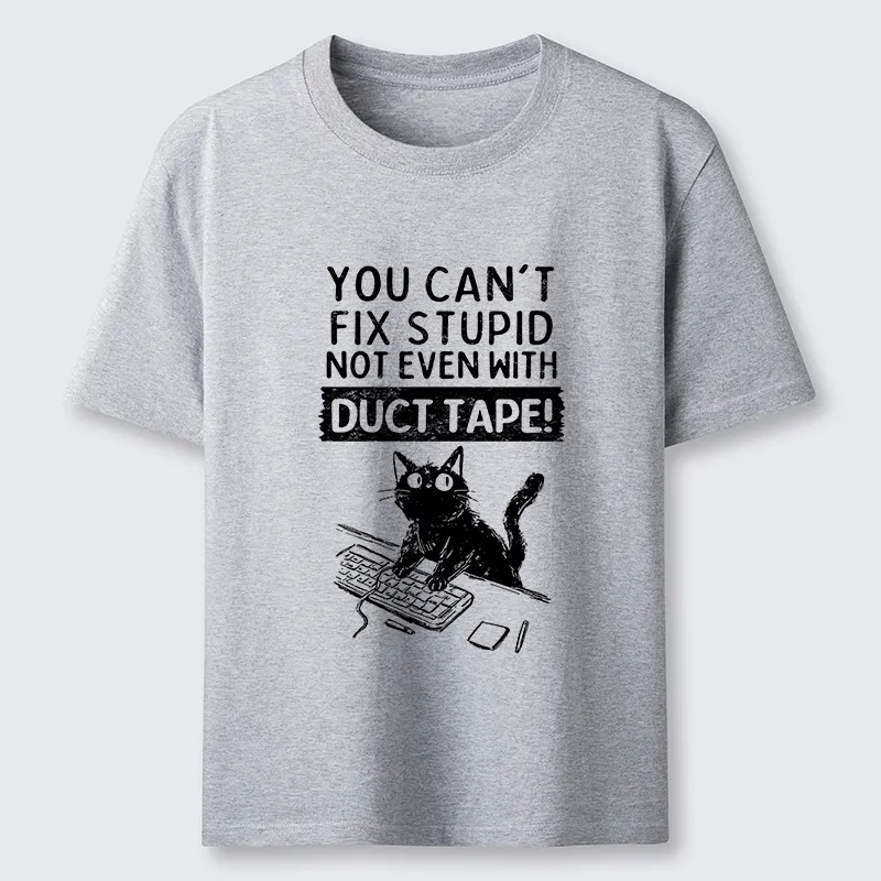 Tokyo-Tiger Funny Cat：You Can't Fix Stupid Classic T-Shirt