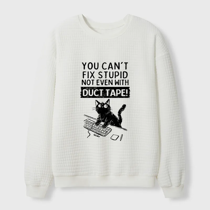 Tokyo-Tiger Funny Cat：You Can't Fix Stupid Waffle Sweatshirt