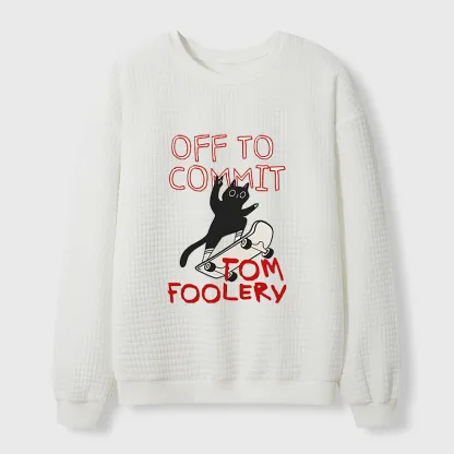 Tokyo-Tiger Cat Went To Do Bad Things Waffle Sweatshirt