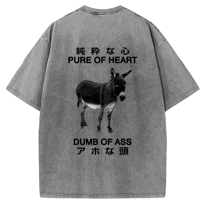 Tokyo-Tiger Pure Of Heart Dumb Of Ass Back Washed T-Shirt
