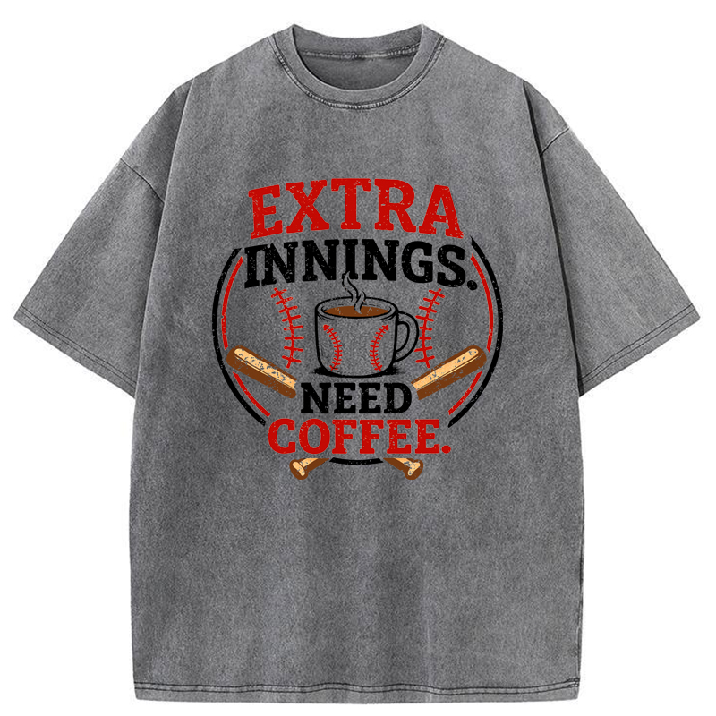 Tokyo-Tiger Extra Innings, Need Coffee Washed T-Shirt