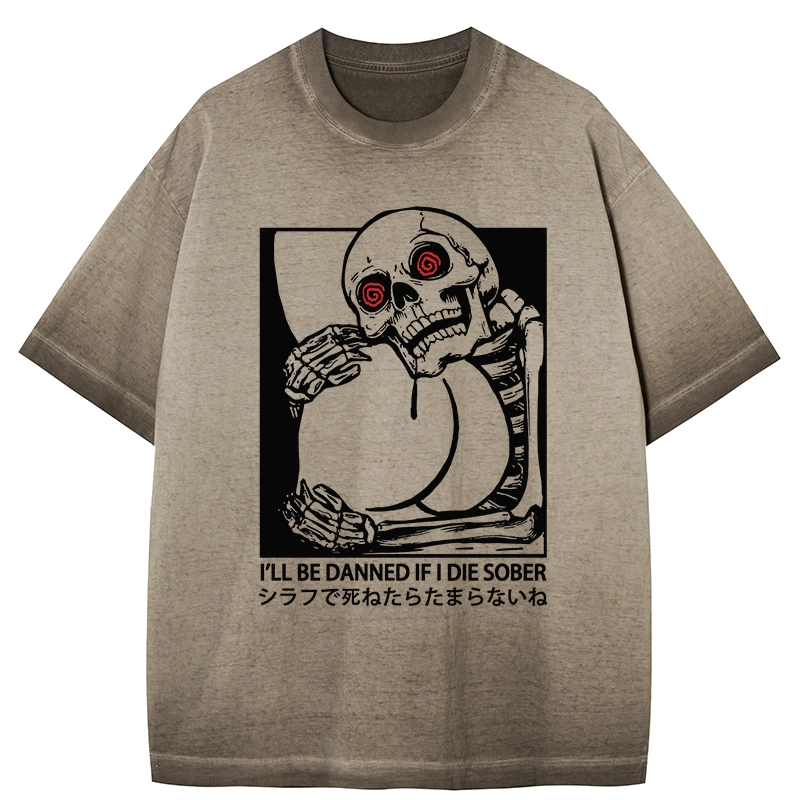 Tokyo-Tiger I'll Be Danned If I Die Sober Gradient Washed T-Shirt