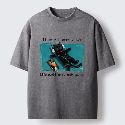 Tokyo-Tiger If Only I Were A Cat Washed T-Shirt