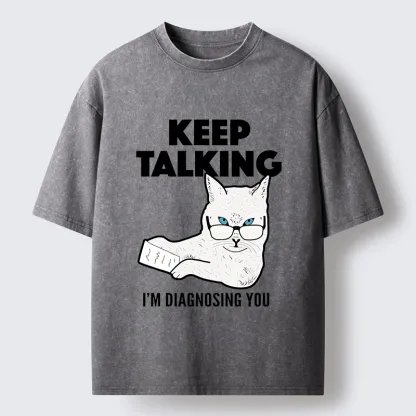 Tokyo-Tiger Diagnosing Your Problem Now Washed T-Shirt