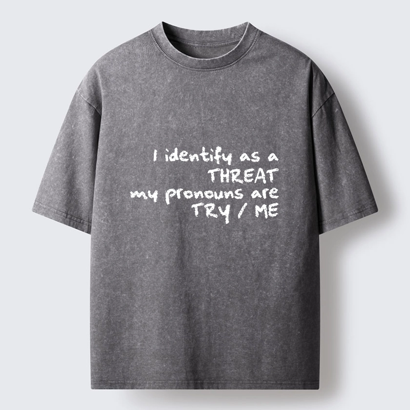 Tokyo-Tiger Don’t Test Me, I’m A Threat Washed T-Shirt