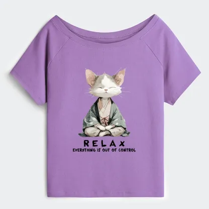 Tokyo-Tiger Zen Cat Relaxation，Everything's Out Of Control Off Shoulder T-Shirt