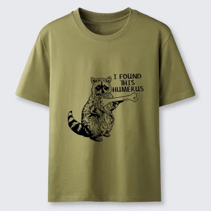 Tokyo-Tiger Raccoon Found This Humerus Meme Classic T-Shirt