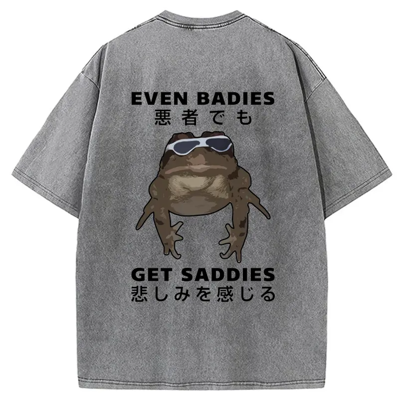 Tokyo-Tiger Even Baddies Get Saddies Back Washed T-Shirt