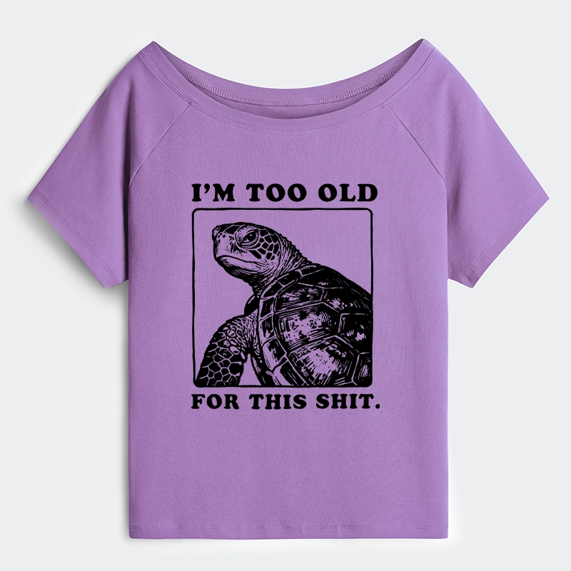 Tokyo-Tiger Turtle I Quit Meme Energy Off Shoulder T-Shirt