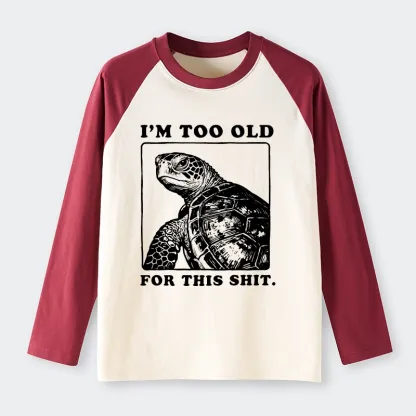 Tokyo-Tiger Turtle I Quit Meme Energy Raglan Long Sleeve T-shirt