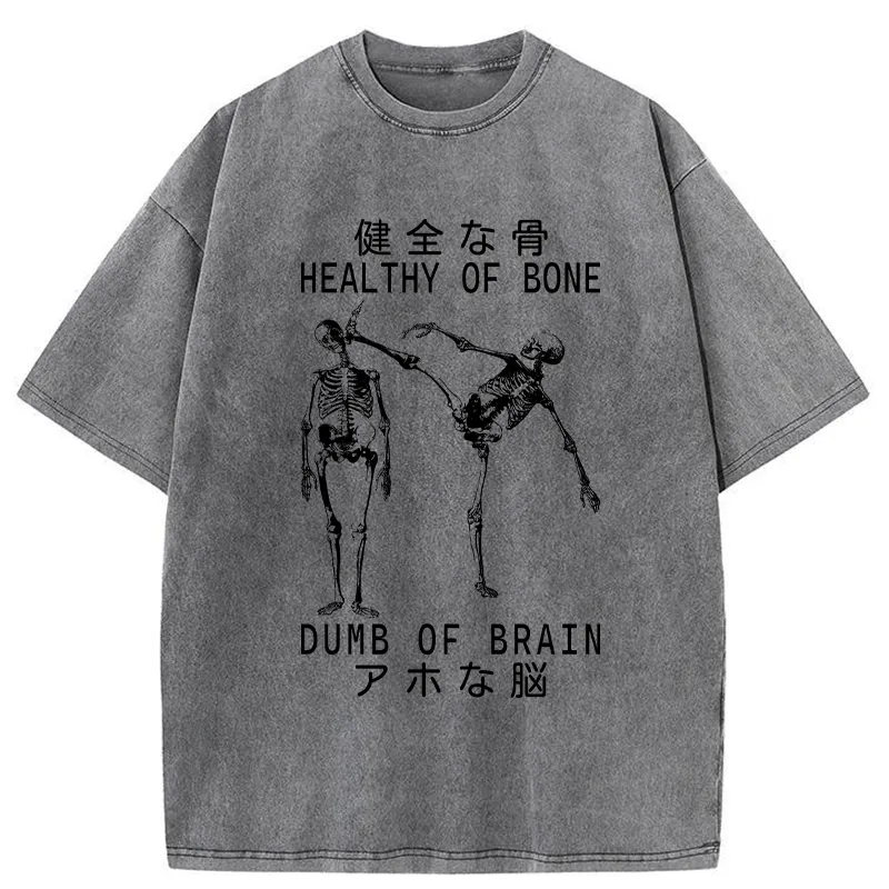Tokyo-Tiger Healthy Of Bone Dumb Of Brain Washed T-Shirt