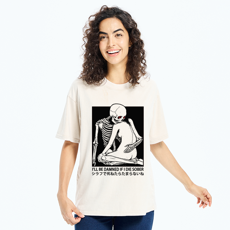Tokyo-Tiger I Will Be Damned If I Die Sober Washed T-Shirt