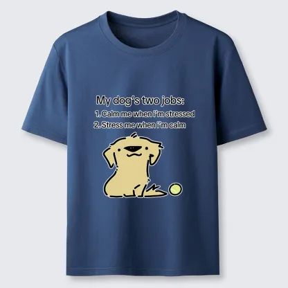 Tokyo-Tiger Funny Meme Dog Two Life Jobs Joke Classic T-Shirt