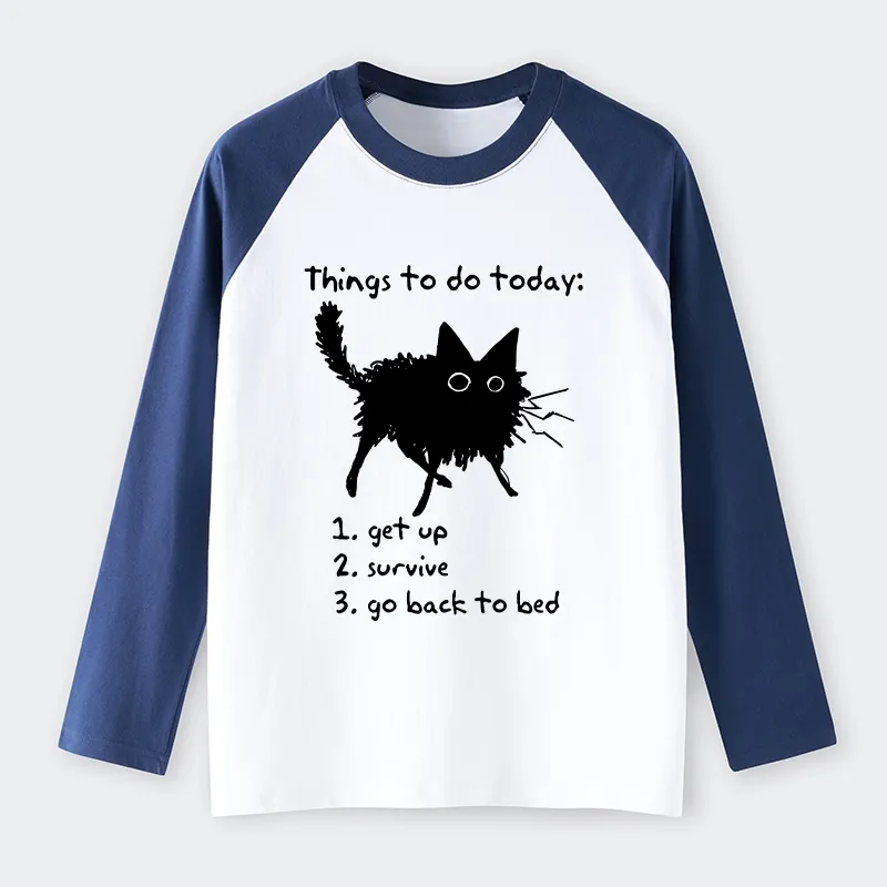 Tokyo-Tiger Lazy Cat Survive Day Funny Meme Raglan Long Sleeve T-shirt